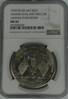 NGC 1959 HI HK-547 SC$1 Hawaii Flag Day Dollar Hawaii Statehood Ms 66