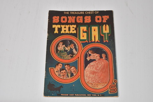 Treasure Chest Songs of the gay 90s music book printed in 1943